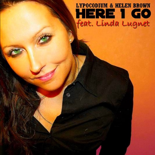Here I Go (feat. Linda Lugnet)