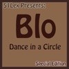51 Lex Presents: Dance In A Circle (Special Edition)