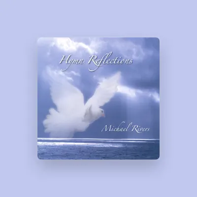 Listen to Michael Rivers, watch music videos, read bio, see tour dates & more!