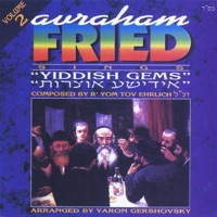 Yiddish Gems, Vol. 2 - Avraham Fried