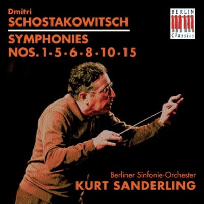 Schostakowitsch: Symphonies Nos. 1, 5, 6, 8, 10 & 15