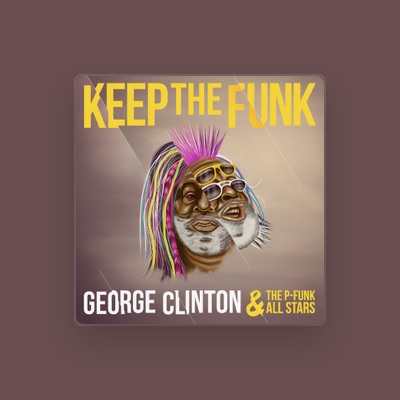 Listen to George Clinton & The P-Funk All Stars, watch music videos, read bio, see tour dates & more!