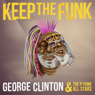 George Clinton & The P-Funk All Stars