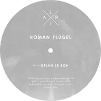 Brian Le Bon — Roman Flügel