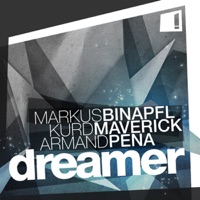 Dreamer - Markus Binapfl, Kurd Maverick & Armand Pena