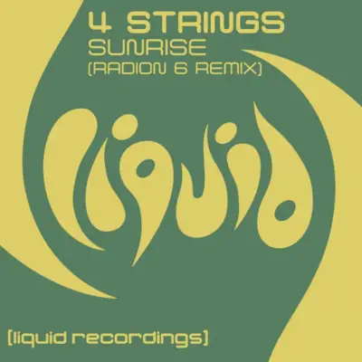 Sunrise (Radion 6 Remix) [Radion 6 Remix] - Single - 4 Strings