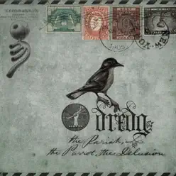 The Pariah, the Parrot, the Delusion - Dredg