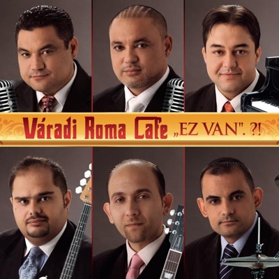 Váradi Roma Café - Késö Lesz Már (Jaohoe) [Reunion]