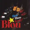 Blou - Tu Le Ton Son Ton
