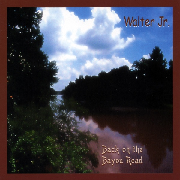 Back On the Bayou Road