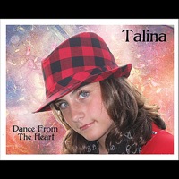 Dance From the Heart - Single - Talina