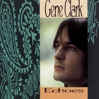 Gene Clark & The Gosdin Brothers Elevator Operator
