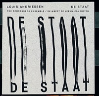 Andriessen: De Staat - Reinbert de Leeuw & Schönberg Ensemble