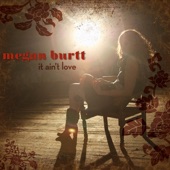 Megan Burtt - Pay It Now