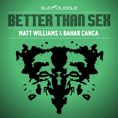Better Than Sex - EP