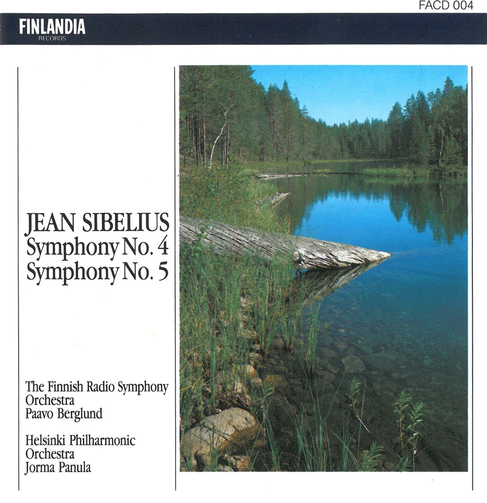 Обложка альбома «Sibelius: Symphonies No. 4 and 5» — Finnish Radio Symphony Orchestra, Helsinki Philharmonic Orchestra, Jorma Panula & Paavo Berglund
