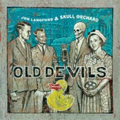 Jon Langford & Skull Orchard - Death Valley Day