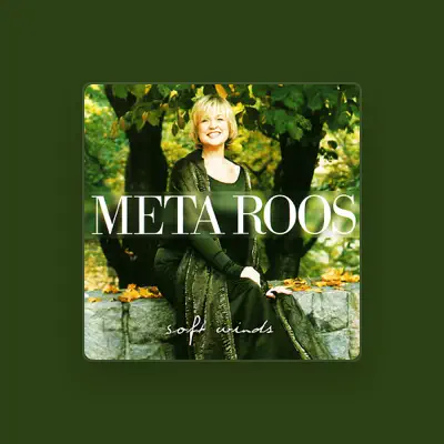 Listen to Meta Roos, watch music videos, read bio, see tour dates & more!