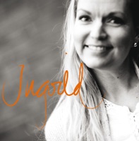 Ingvild - Ditt Barn Eg No Vil Vera