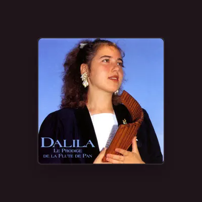 Listen to Dalila, watch music videos, read bio, see tour dates & more!