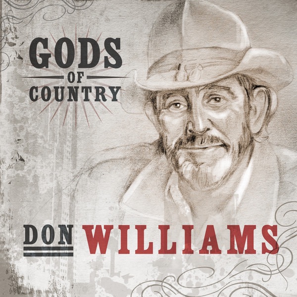 Gods of Country: Don Williams