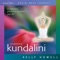 Awakening Kundalini Instructions - Kelly Howell lyrics