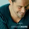 Emmanuel Moire - Le sourire (Edit)