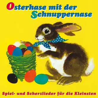 Liebes Osterhäschen mit dem Schnuppernäschen by Vorschul-Kinderchor Leipzig song reviws