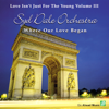 Love Isn't Just For The Young Volume 3 (Instrumental) - Syd Dale Orchestra & Syd Dale new Single