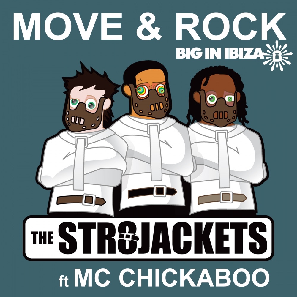 Обложка альбома «Move & Rock (feat. MC Chickaboo) - EP» — The Str8jackets