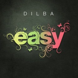Dilba - Easy