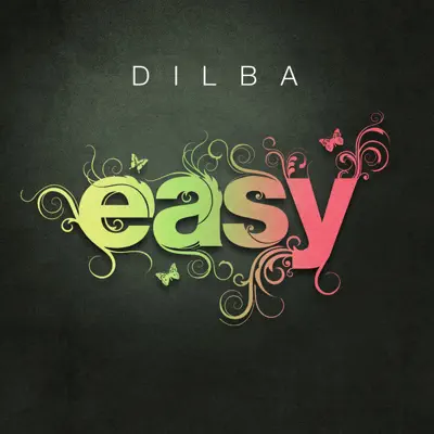Easy - Single - Dilba