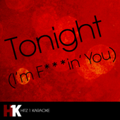 Tonight (I'm F**kin' You) [feat. Ludacris & DJ Frank E]