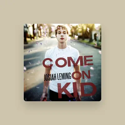 Listen to Josiah Leming, watch music videos, read bio, see tour dates & more!