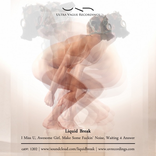Liquid Break - EP