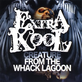 Creature from the Whack Lagoon Extra Kool