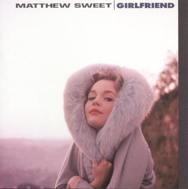 Обложка альбома «Girlfriend» — Matthew Sweet