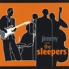 Jimmy and the Sleepers