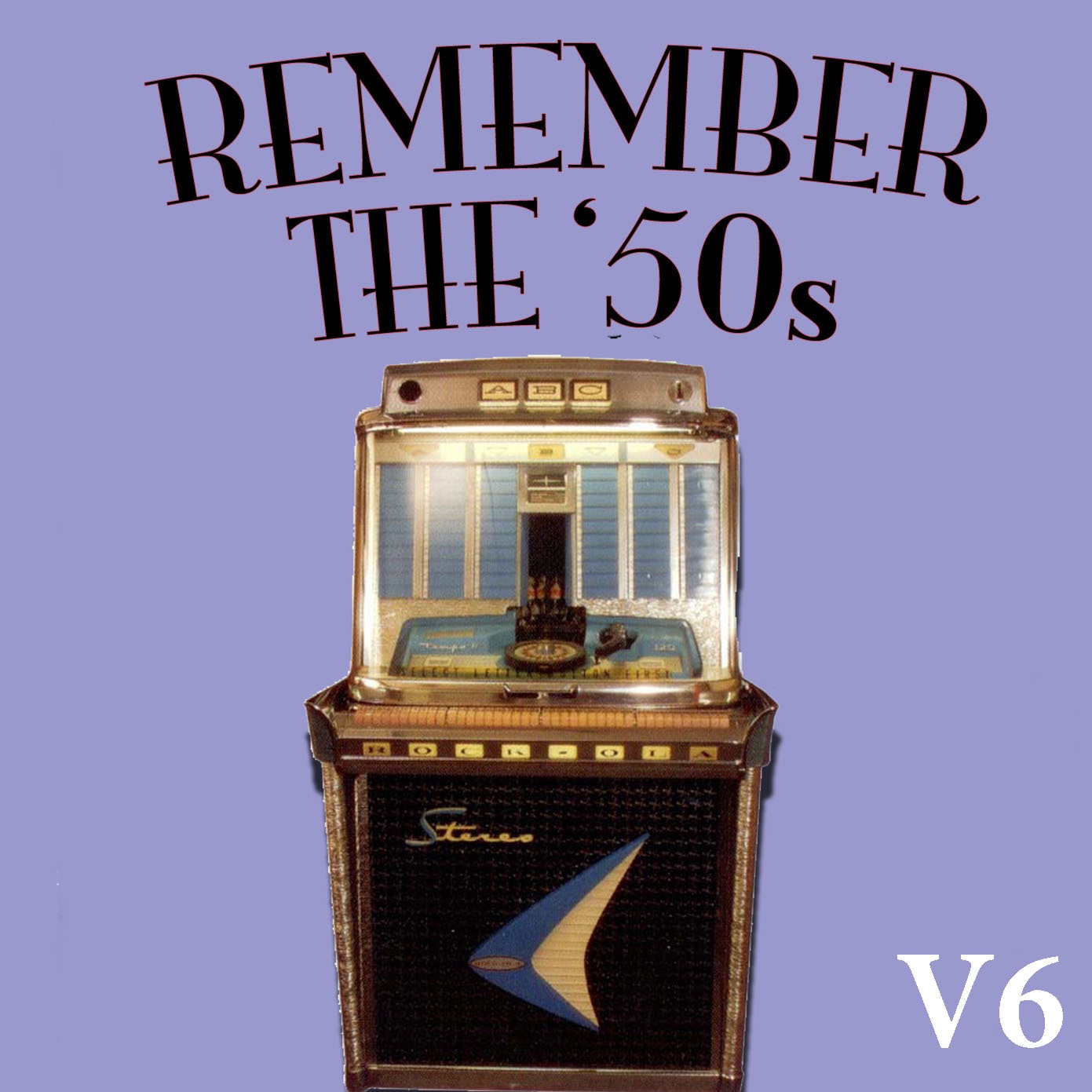 Remember the '50s Volume 6