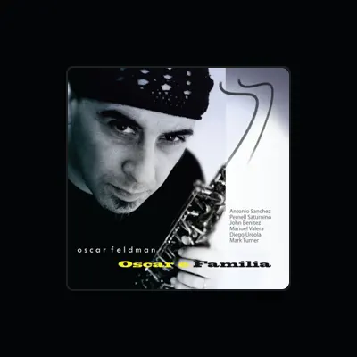 Listen to Oscar Feldman, watch music videos, read bio, see tour dates & more!