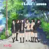 azusa - I Love