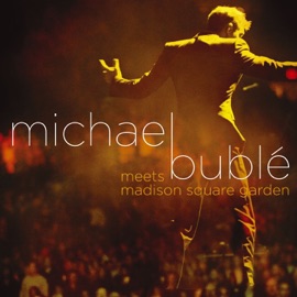 Lost (Live from Madison Square Garden) Michael Bublé