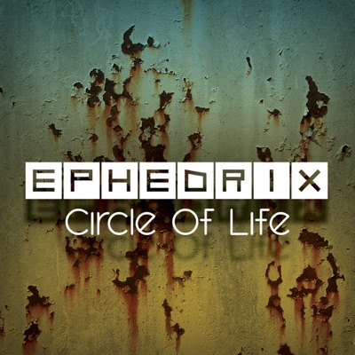 Circle Of Life - EP