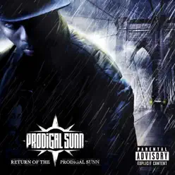 Return of the Prodigal Sunn - Prodigal Sunn Return of the Prodigal Sunn - Prodigal Sunn