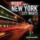New York City Nights M I K E Presents