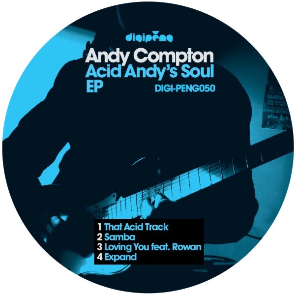 Обложка альбома «Acid Andy's Soul E.P» — Andy Compton