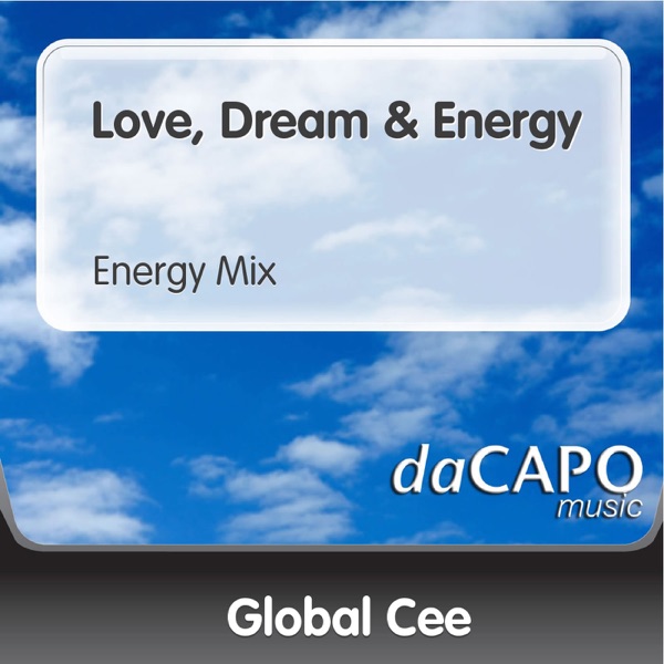 Love, Dream & Energy (Energy Mix) - Single