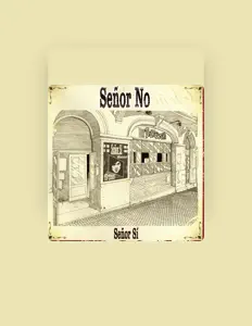 Señor Noを聴いたり、ミュージックビデオを鑑賞したり、経歴やツアー日程などを確認したりしましょう！