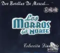 La Botella (Dos Botellas De Mescal)