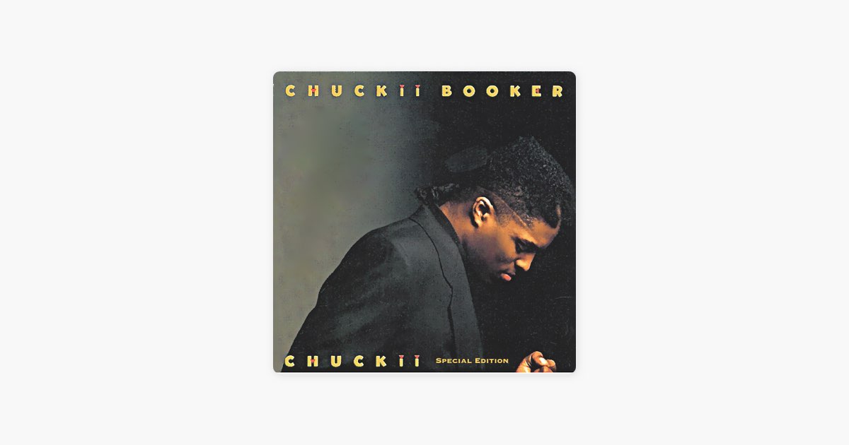 Chuckii - Album by Chuckii Booker - Apple Music